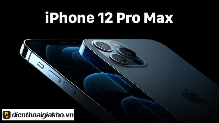 iPhone 12 Pro Max 128Gb cũ được nhiều khách hàng lựa chọn