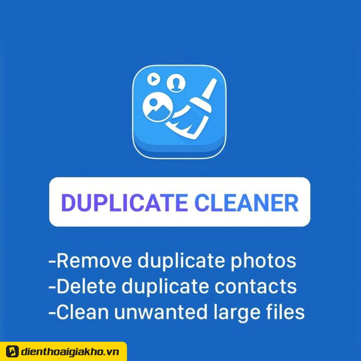 Cleaner – Clean Duplicate Item - Ứng dụng dọn rác bằng Tiếng Anh 
