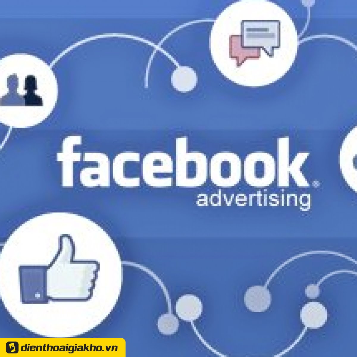 Khóa học Facebook Ads - Facebook Marketing Du Kích Tiếp cận khách hàng với chi phí bằng 0