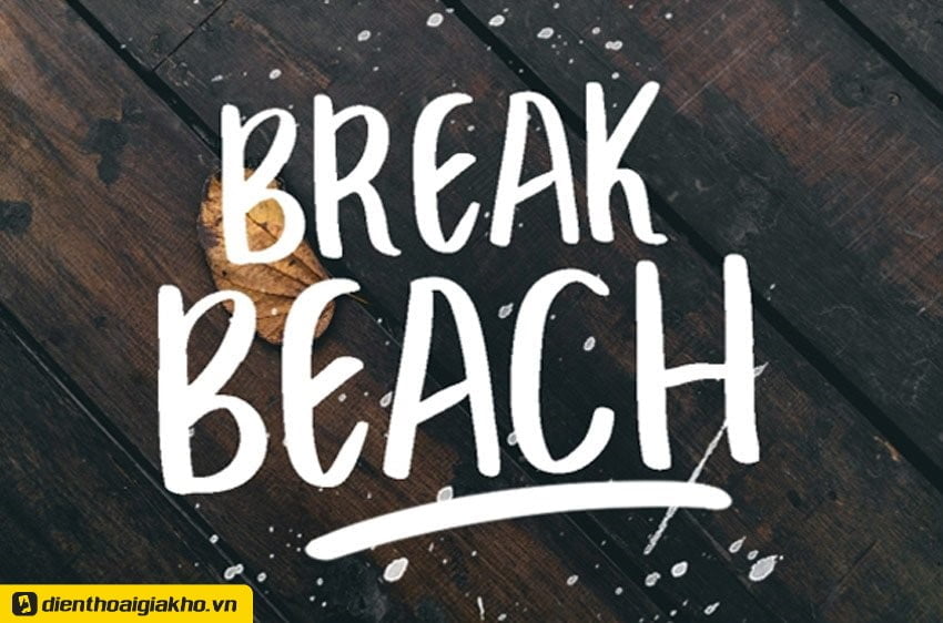 Tạo ra tinh thần kỳ nghỉ tuyệt vời khi download và dùng kiểu font chữ đẹp viết tay Break Beach Brush