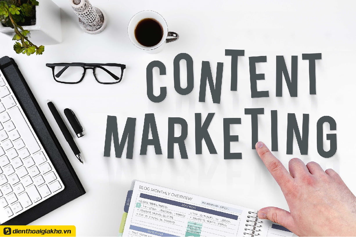Content Marketing là khái niệm không mới với những bạn có mức độ am hiểu về thị trường Marketing