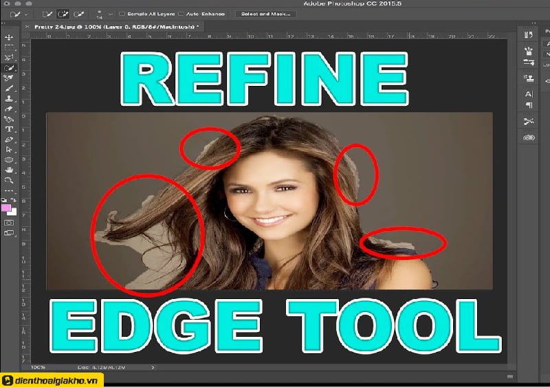 Dùng công cụ Refine Edge để sửa tóc hoặc bất kỳ cạnh mềm nào