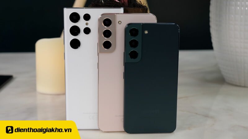 Galaxy S22 S22 Plus và S22 Ultra