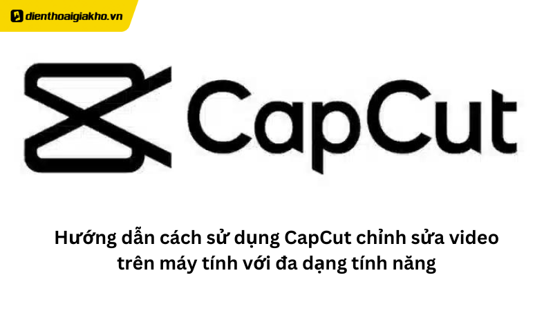 Tôi có thể tìm thấy CapCut trên các cửa hàng ứng dụng trên máy tính không?
