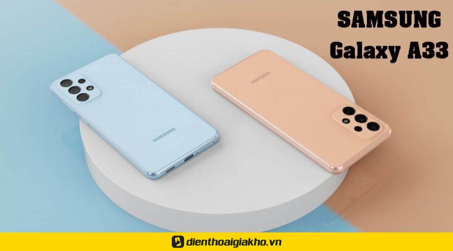 điện thoại quay tiktok Samsung Galaxy A33