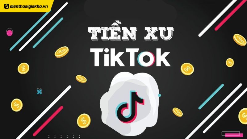 Cách đổi Xu Trên Tiktok Thành Tiền Hoặc Quà Tặng