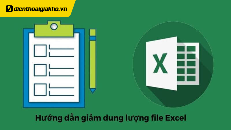 Cach-giam-dung-luong-file-excel-1