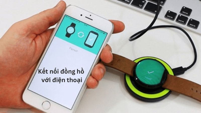 kết nối đồng hồ thông minh trẻ em với điện thoại
