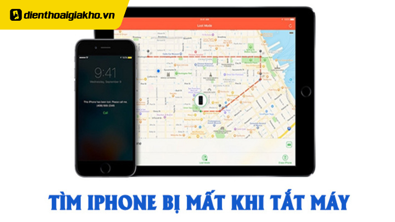 Bật Mí Cách Tìm Điện Thoại Iphone Bị Mất Khi Tắt Nguồn Hiệu Quả