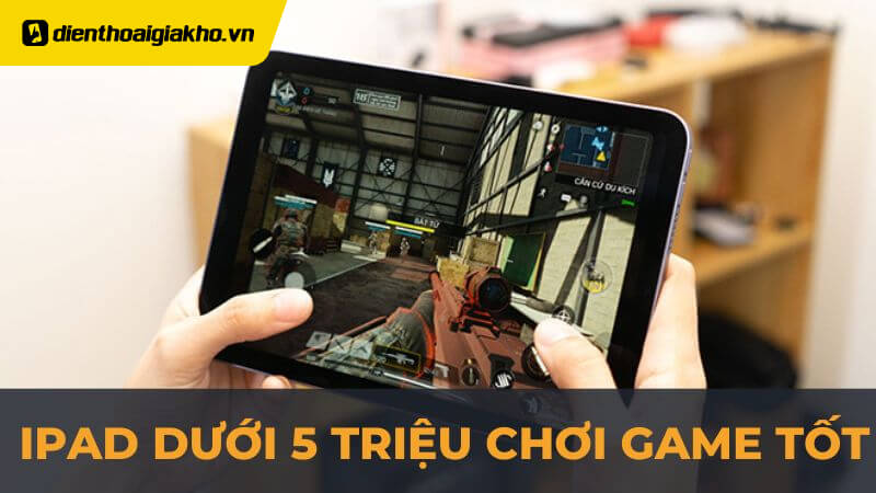 1. Giới Thiệu về iPad Dưới 5 Triệu