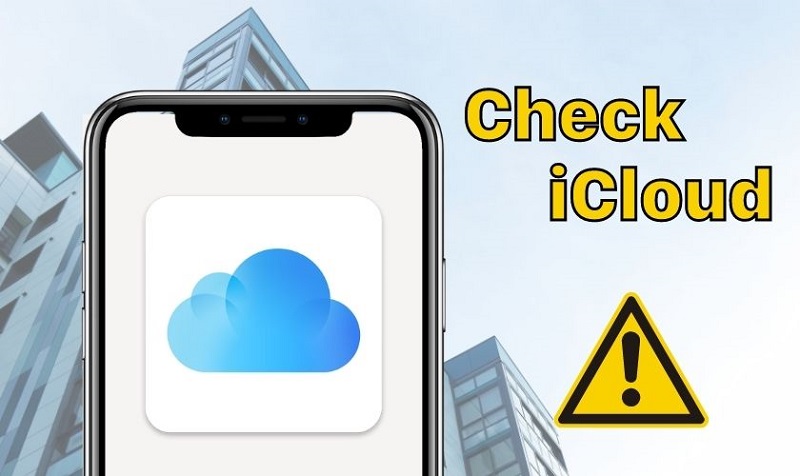 kiểm tra icloud ẩn trên iphone