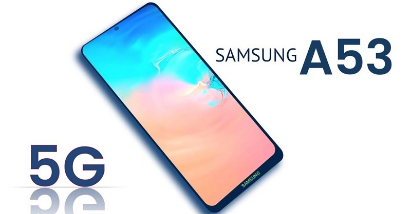 Đôi nét về điện thoại Samsung A53 5G