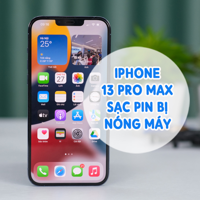 Sạc nhanh iPhone 13 bị nóng máy