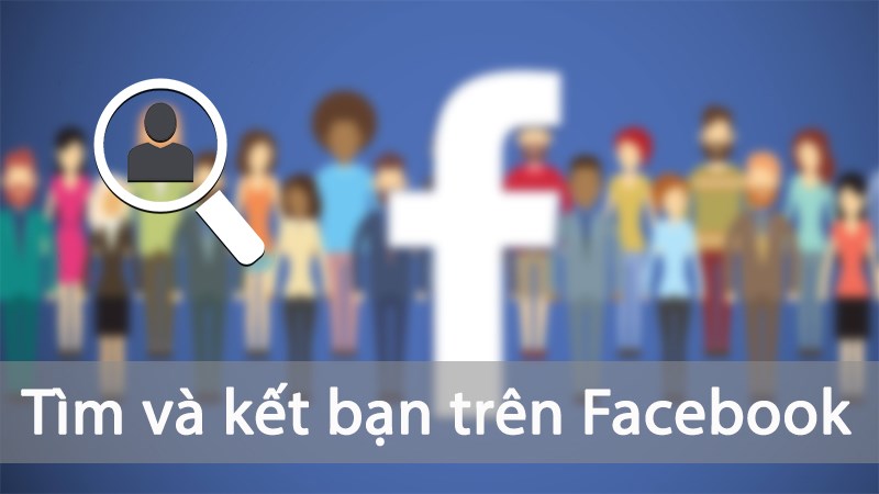 cách tìm bạn bè trên facebook bằng số điện thoại