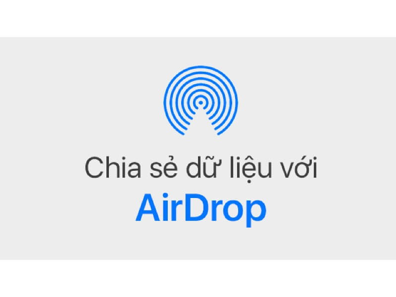 Thông tin về tính năng Airdrop trên điện thoại iPhone