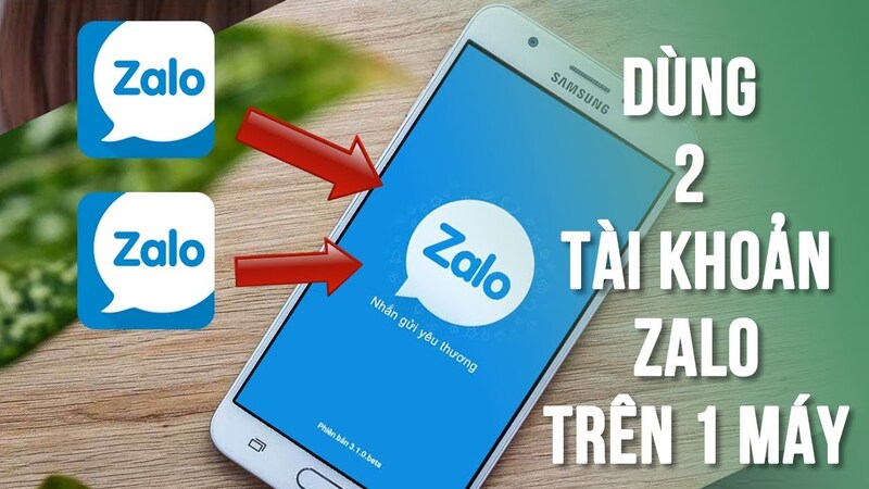 Sử dụng 2 tài khoản Zalo trên cùng một thiết bị