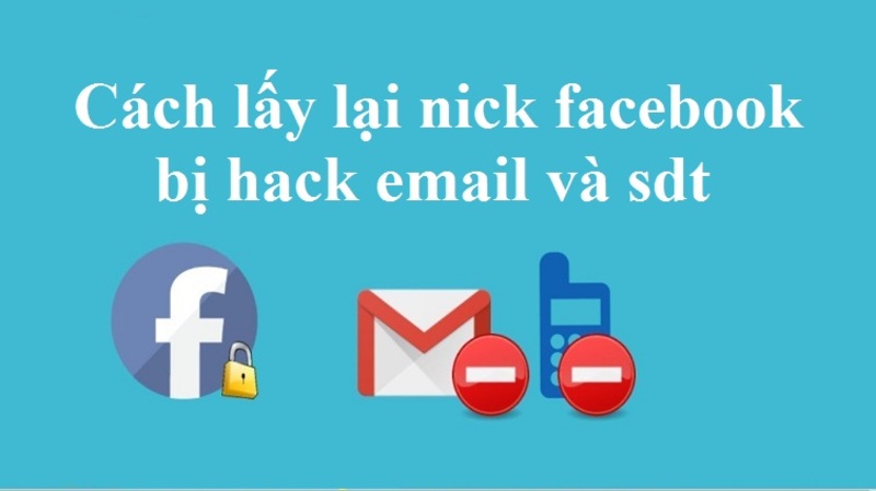 Lấy lại tài khoản Facebook bị hack