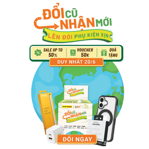 Đổi cũ nhận mới