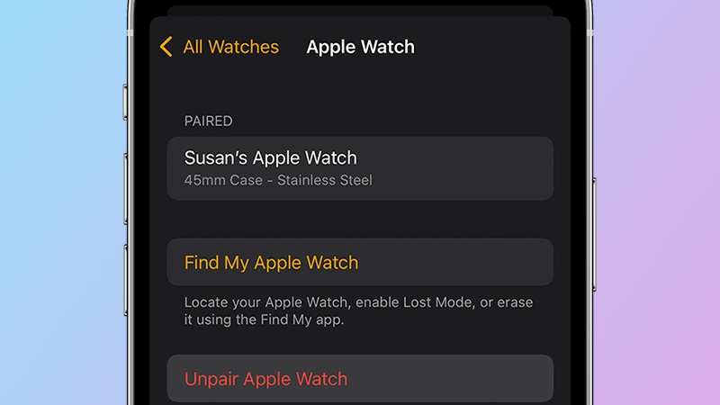 Hủy ghép đôi Apple Watch với iPhone