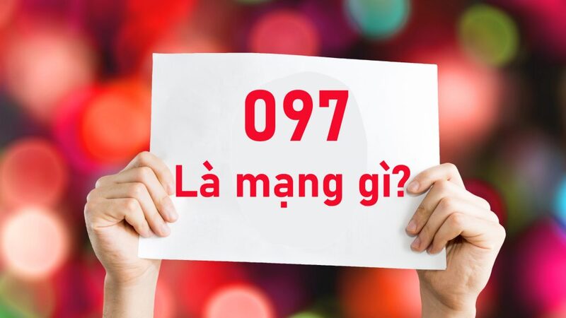 097 là mạng gì