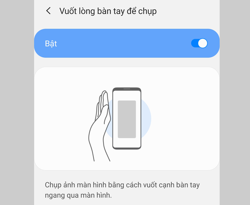 Cách chụp màn hình Samsung bằng cách vuốt lòng bàn tay