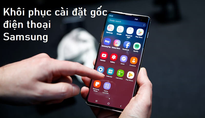 Reset điện thoại Samsung 