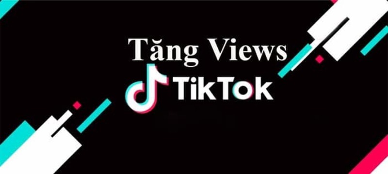 cách tăng view Tiktok miễn phí