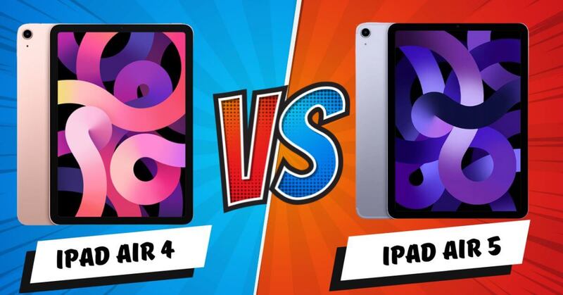 So sánh iPad Air 4 và iPad Air 5