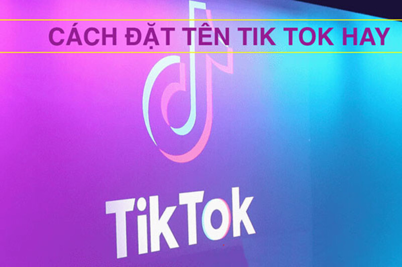 tên Tik Tok hay cho nữ cute