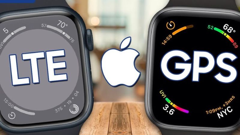 nên mua apple watch gps hay lte