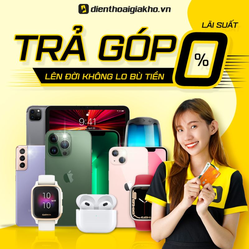 Các ưu điểm khi mua trả góp tại Điện Thoại Giá Kho