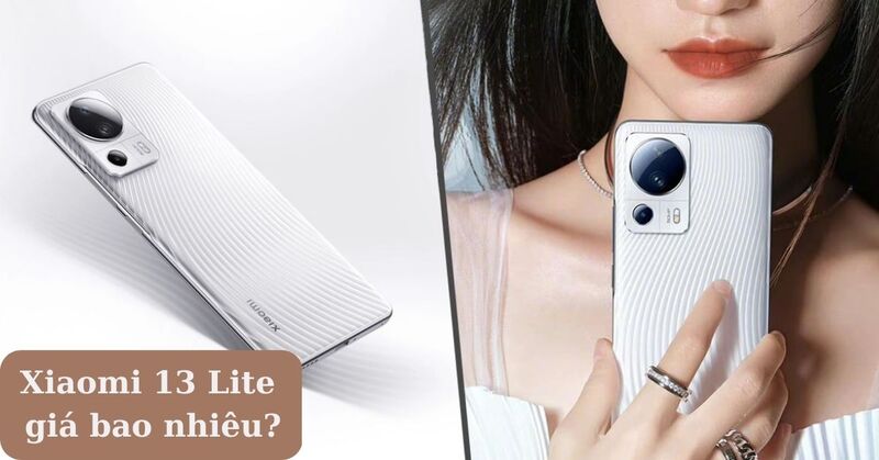 Siêu phẩm điện thoại Xiaomi Mi 13 Lite giá bao nhiêu?