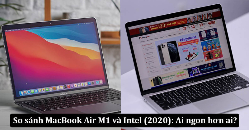 so sánh macbook air 2020 và m1