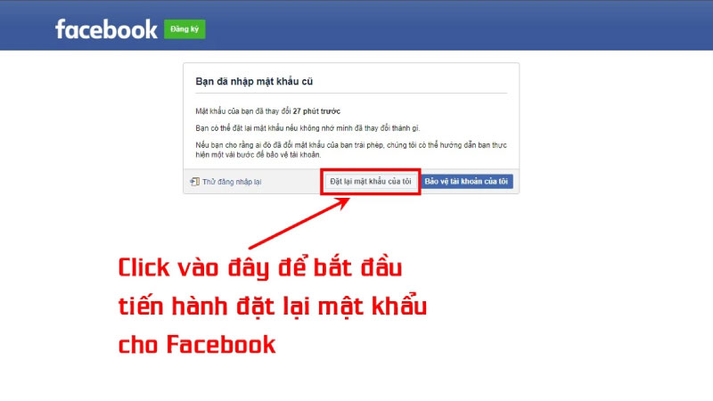 Cách lấy lại mật khẩu Facebook bằng mật khẩu cũ