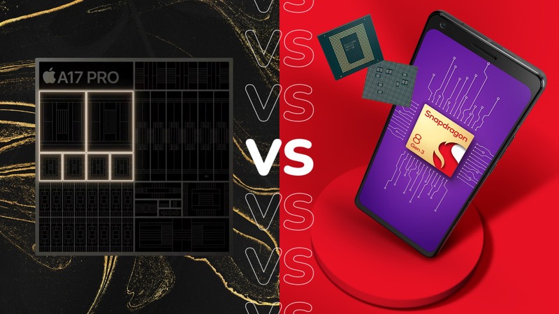 Snapdragon 8 Gen 3 vs Apple A17 Bionic