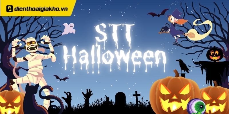 Top 40+ STT Halloween cực chất, caption thả thính cực cool, ấn tượng