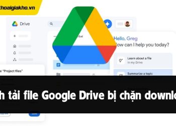cách tải file google drive bị chặn download