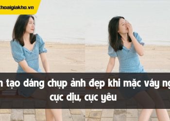 cách tạo dáng chụp ảnh đẹp khi mặc váy ngắn