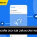 Cách tắt chặn quảng cáo trên Facebook