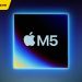 Chip M5 của Apple