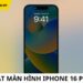 6+ Cách tắt màn hình iPhone 16 Pro Max không cần chạm nút nguồn