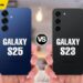 galaxy s25 vs galaxy s23