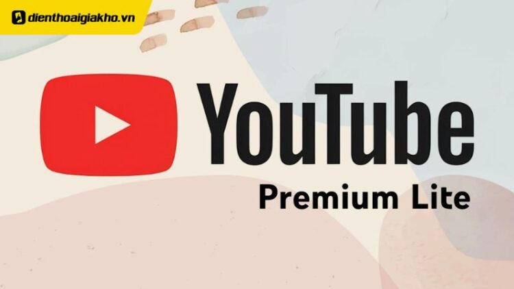 YouTube Premium Lite ra mắt