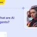 AI Agent là phần mềm gì