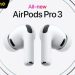 Tất tần tật về AirPods Pro 3 ra mắt khi nào? Có gì mới? Giá bao nhiêu?