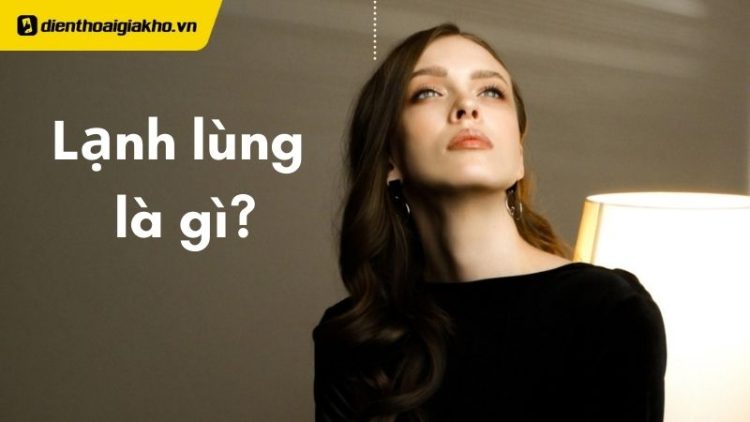 lạnh lùng là gì?