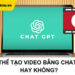 Tạo video bằng ChatGPT