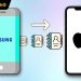 Chuyển danh bạ từ Samsung sang iPhone