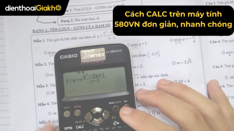Cách calc trên máy tính 580