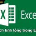 cach-tinh-tong-trong-excel